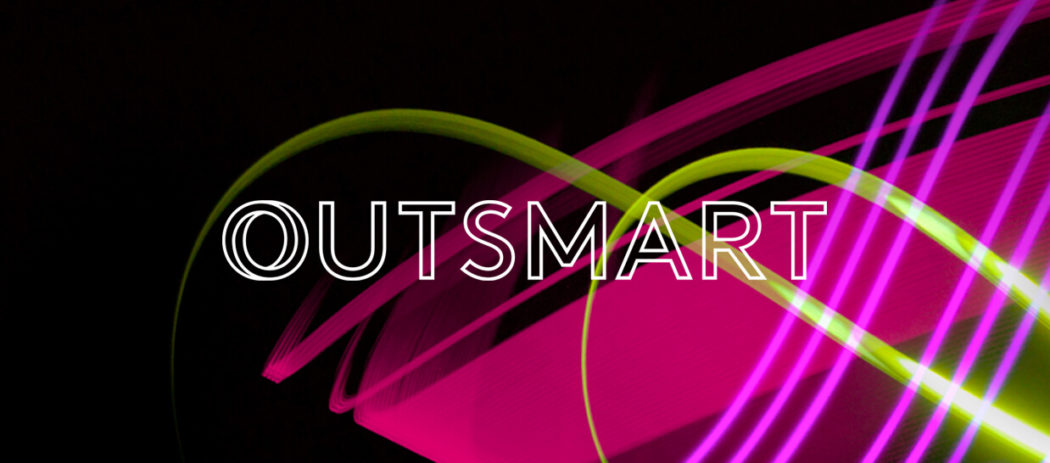 Outsmart