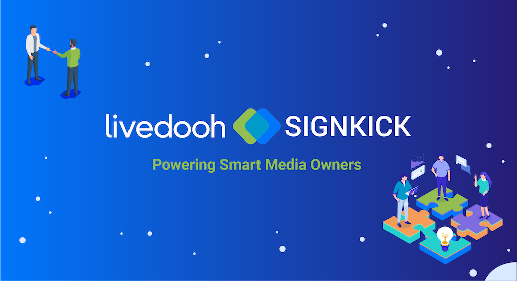 LiveDOOH and Signkick